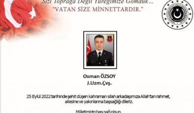 Milli Savunma Bakanlığı (MSB), Jandarma Uzman Çavuş Osman Özsoy’un şehit olduğunu duyurdu.