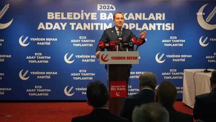 Yeniden Refah Partisi Genel Başkanı Fatih Erbakan Belediye Başkan Adaylarını Açıkladı