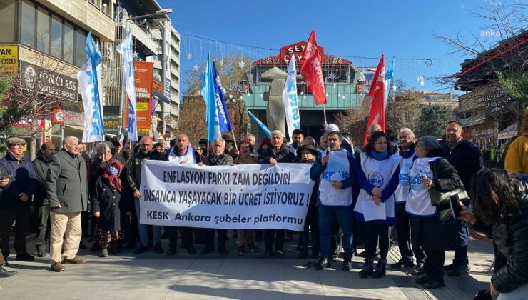 KESK’ten Ankara’da Maaş Zammı Protestosu