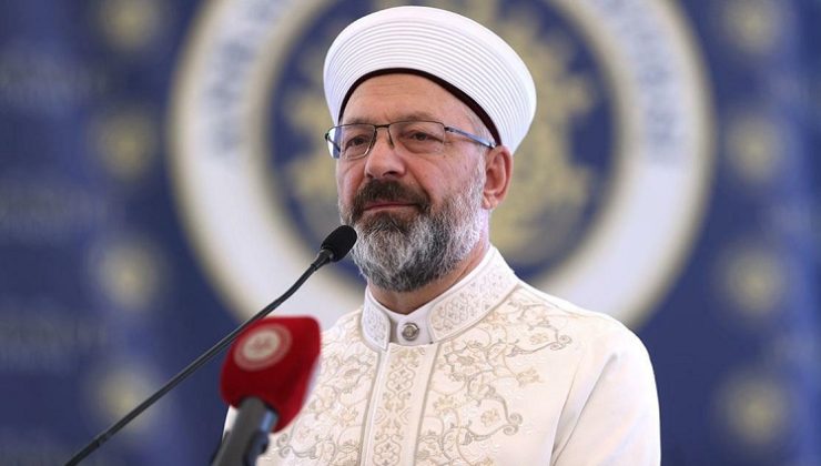 Diyanet İşleri Başkanı Ali Erbaş, “Görev tanımınız Allah tarafından yapılmış”