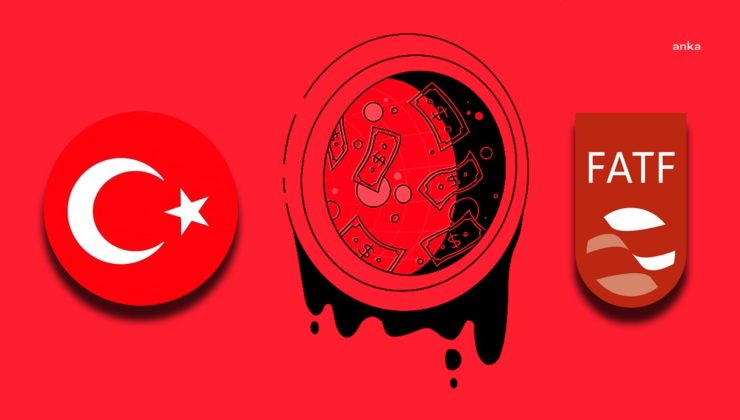 Türkiye’nin ”gri liste”den 28 Haziran’da çıkması bekleniyor..