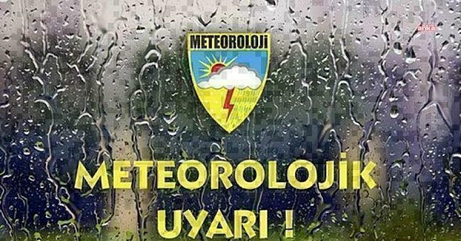 Meteoroloji’den Sağanak Yağış Uyarısı