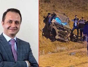 Ünlü iş insanı Ankara’daki feci kazada can verdi